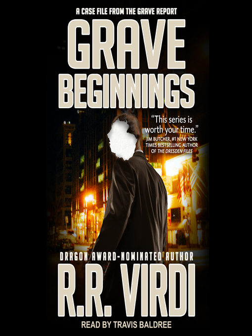 Title details for Grave Beginnings by R.R. Virdi - Available